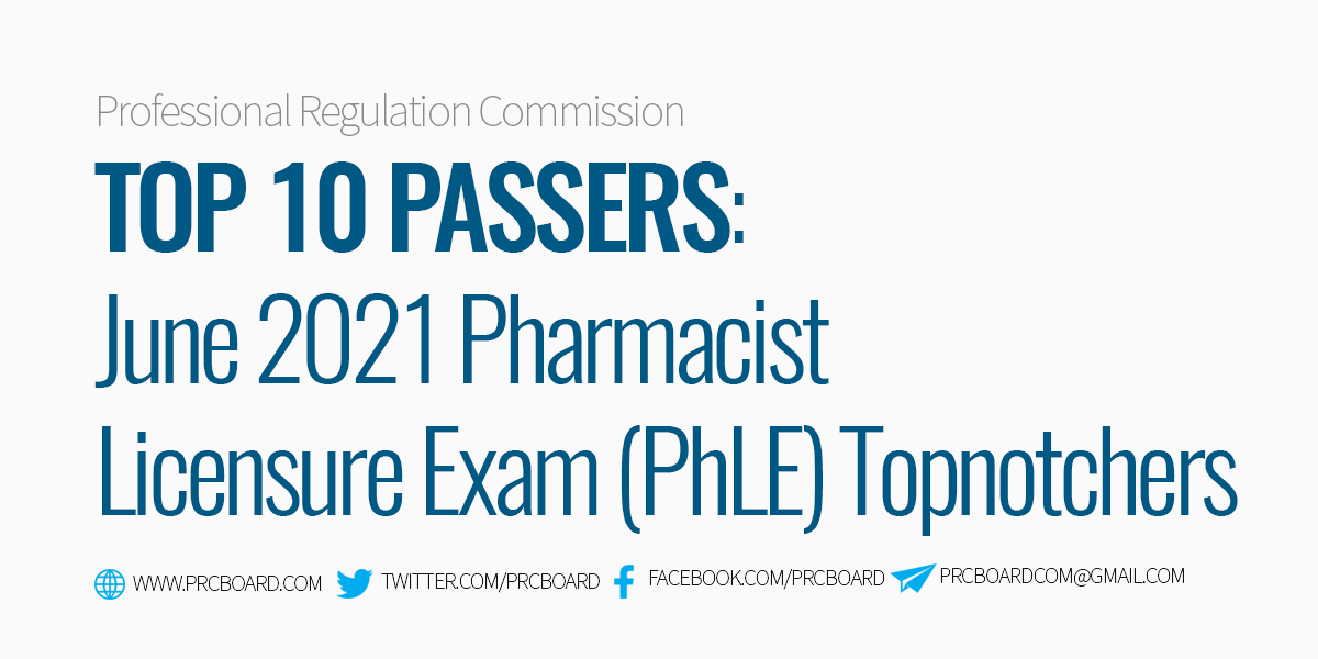 Top 10 Passers June 2021 Pharmacist Board Exam