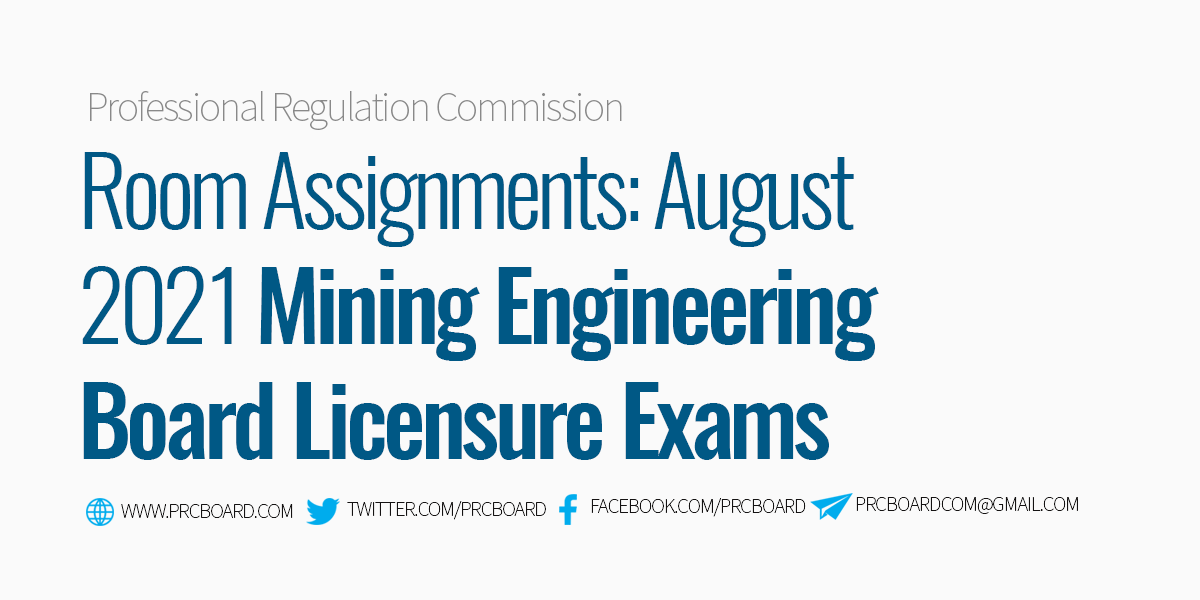 Room Assignment Mining Engineering Board Exam August 2021