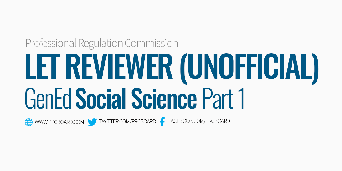 LET Reviewer Gen Ed Social Science Part 1