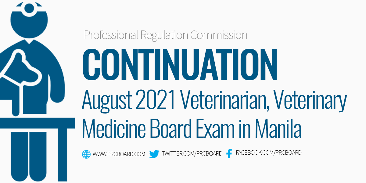 Continuation of Veterinarian Board Exam in Manila