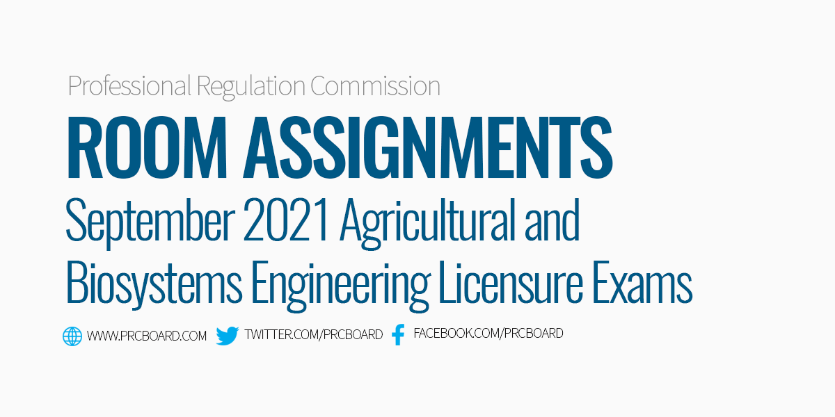 Room Assignment Agricultural and Biosystems Engineering Board Exam September 2021