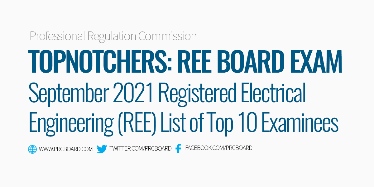 TOP 10 September 2021 Registered Electrical Engineering (REE) Licensure Exam Topnotchers