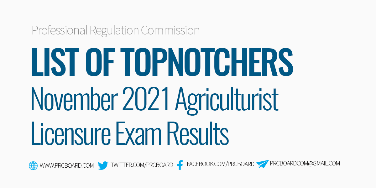 List of Topnotchers November 2021 Agriculturist Licensure Exam Results