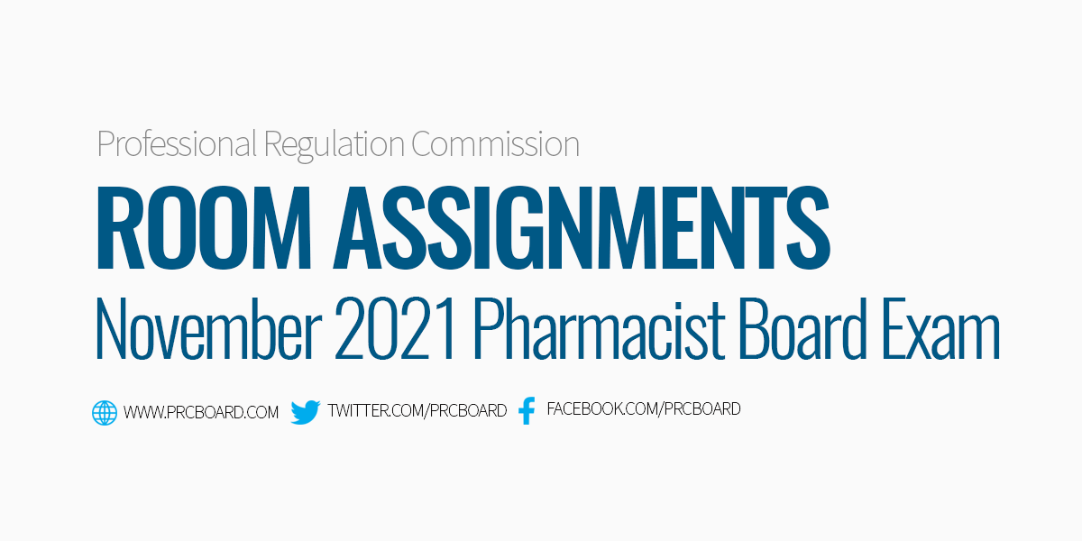 Room Assignment November 2021 Pharmacist Board Exam