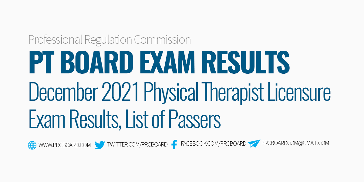 PT RESULTS December 2021 Physical Therapist Board Exam Passers