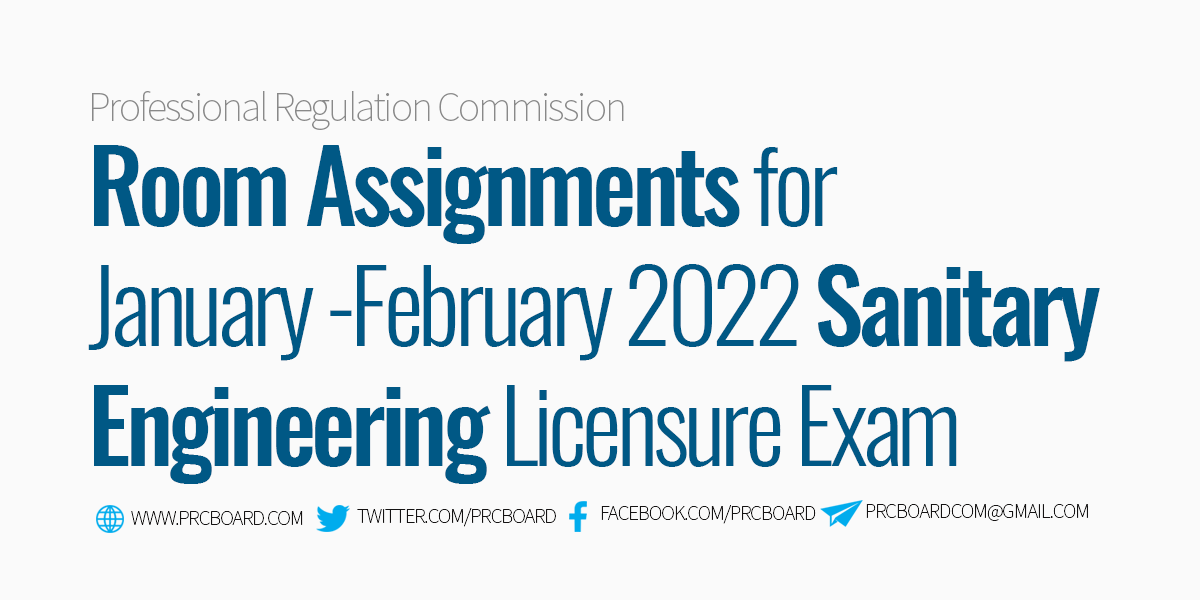 Room Assignment for Sanitary Engineer Board Exam January-February 2022