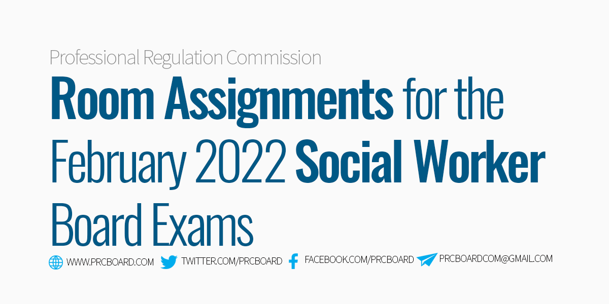 Room Assignment February 2022 Social Worker Board Exam
