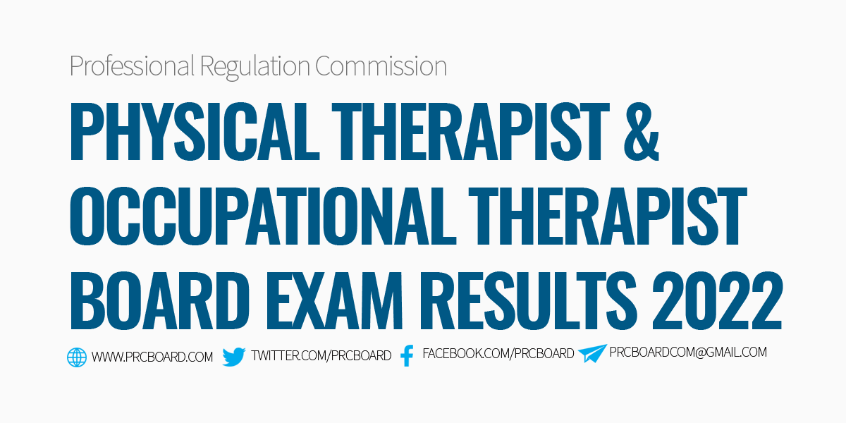 Physical and Occupational Therapist Board Exam Results Passers June 2022