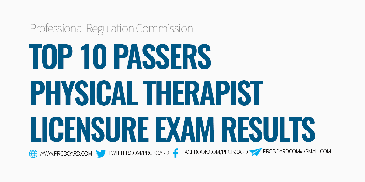 Top 10 Passers June 2022 Physical Therapist Board Exam Results