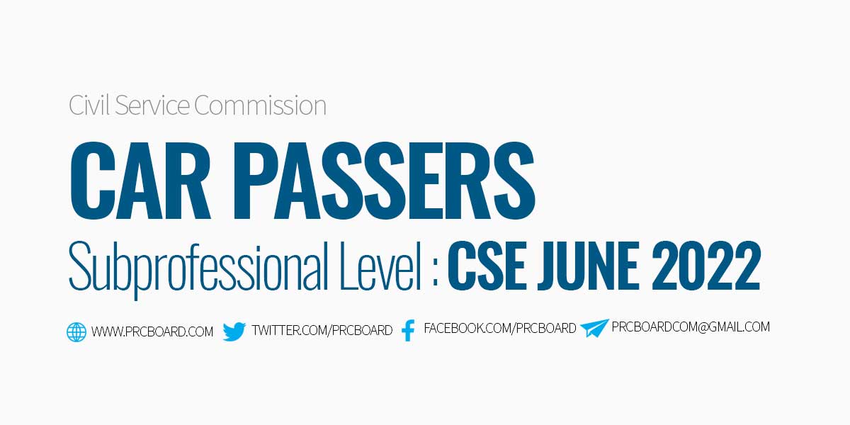 CAR Passers Subprofessional June 2022 CSE PPT