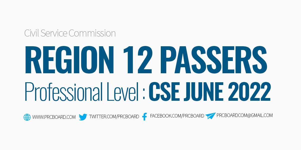 Region 12 Passers CSE June 2022 Professional Level