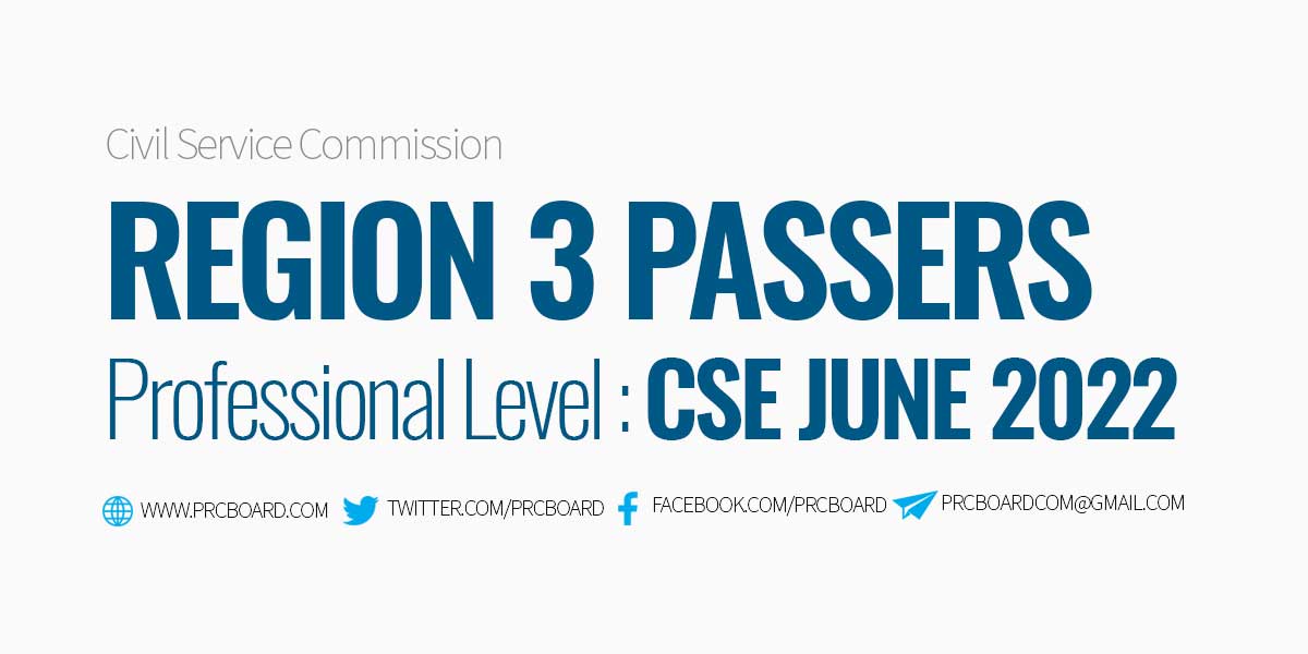 Region 3 Passers CSE June 2022 Professional Level
