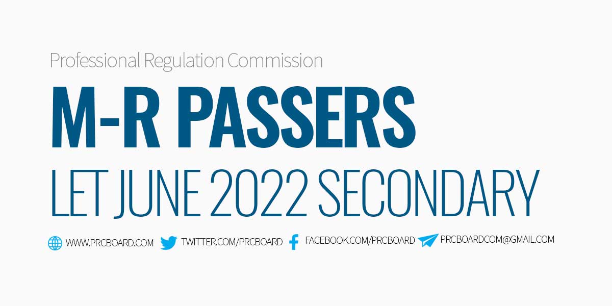 M-R Passers LET Result June 2022 Secondary Level