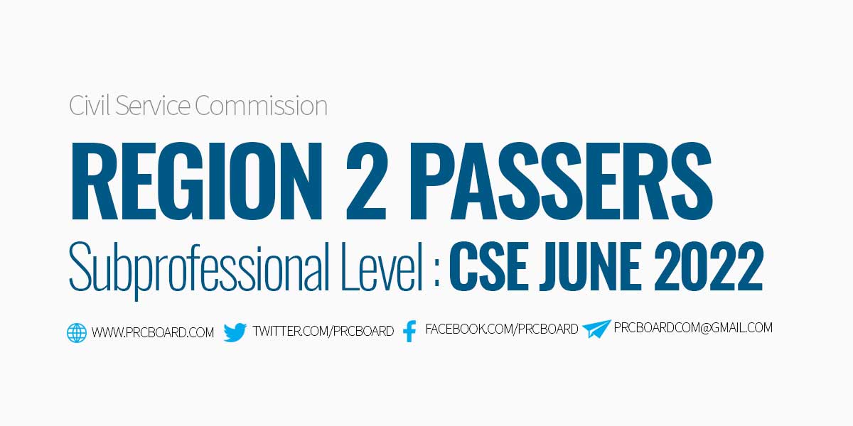 Region 2 Passers Subprofessional June 2022 CSE PPT