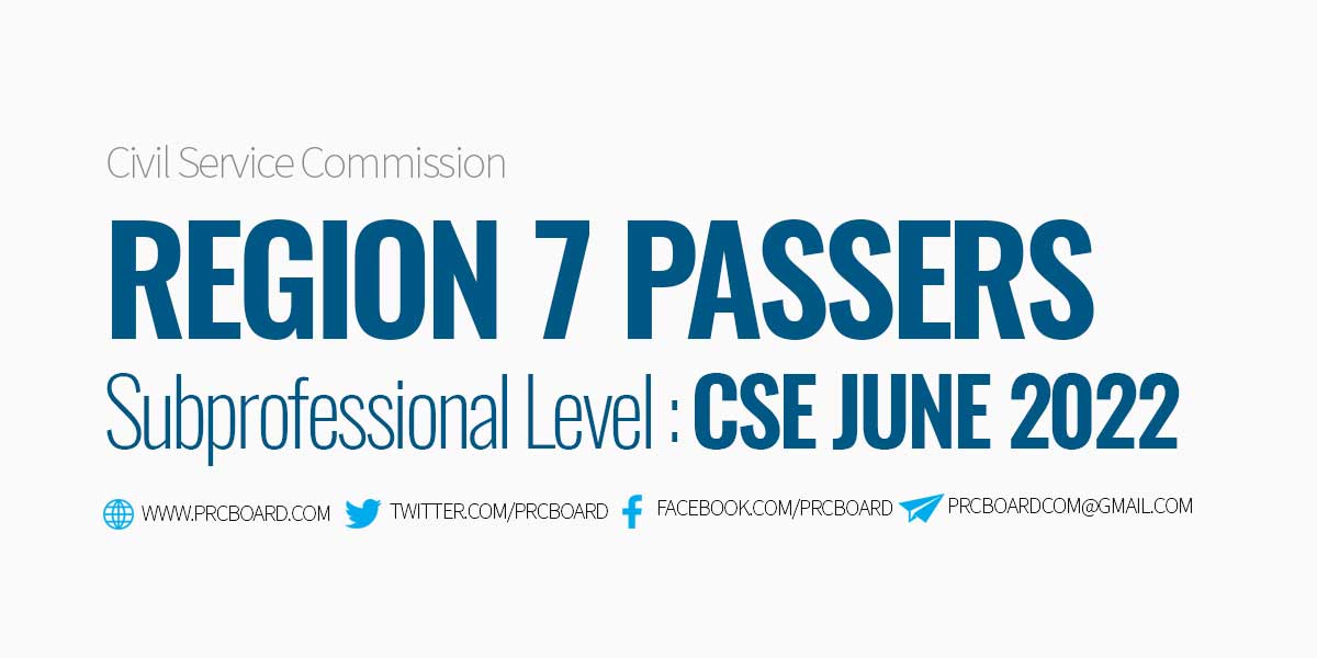 Region 7 Passers Subprofessional June 2022 CSE PPT