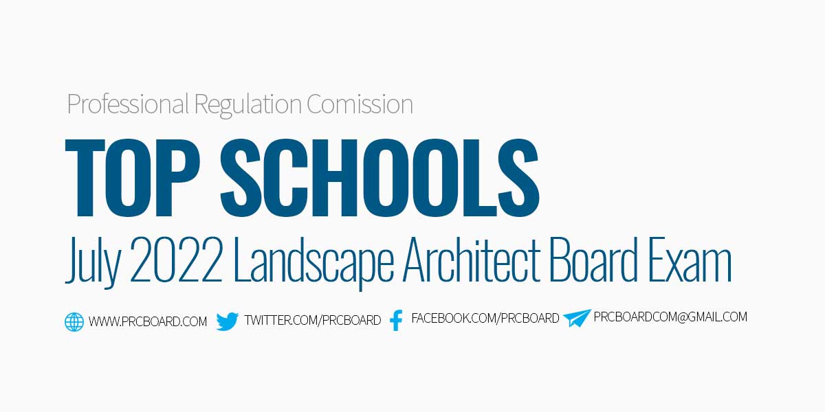 Top Schools Landscape Architect Board Exam July 2022