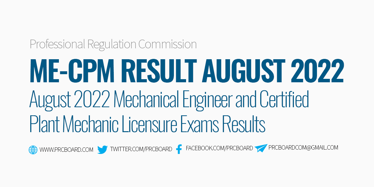 ME RESULTS August 2022 Mechanical Engineering Board Exam, CPM Passers