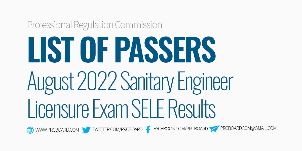 List of Passers Sanitary Engineer Licensure Exam August 2022