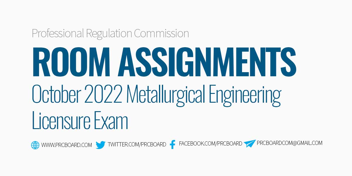 Room Assignment October 2022 Metallurgical Engineer Board Exam