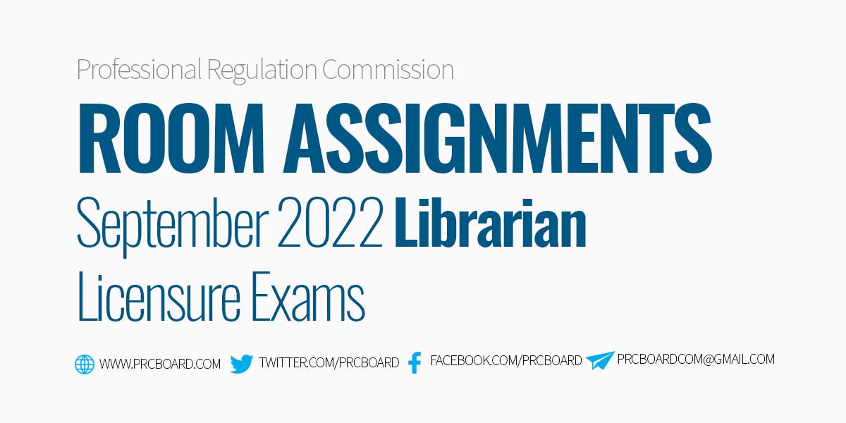 September 2022 Librarian Licensure Exam Room Assignments