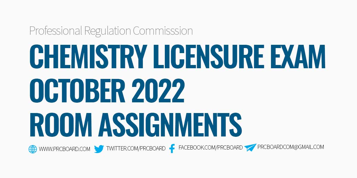 Room Assignments October 2022 Chemistry Licensure Exam