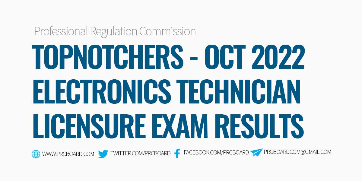 Topnotchers October 2022 Electronics Technician Board Exam Results