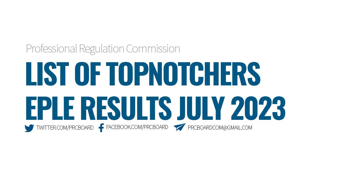 List of Topnotchers EPLE Results July 2023