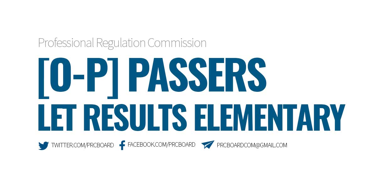 O-P Passers LET Elementary Level - LEPT September 2023 Results