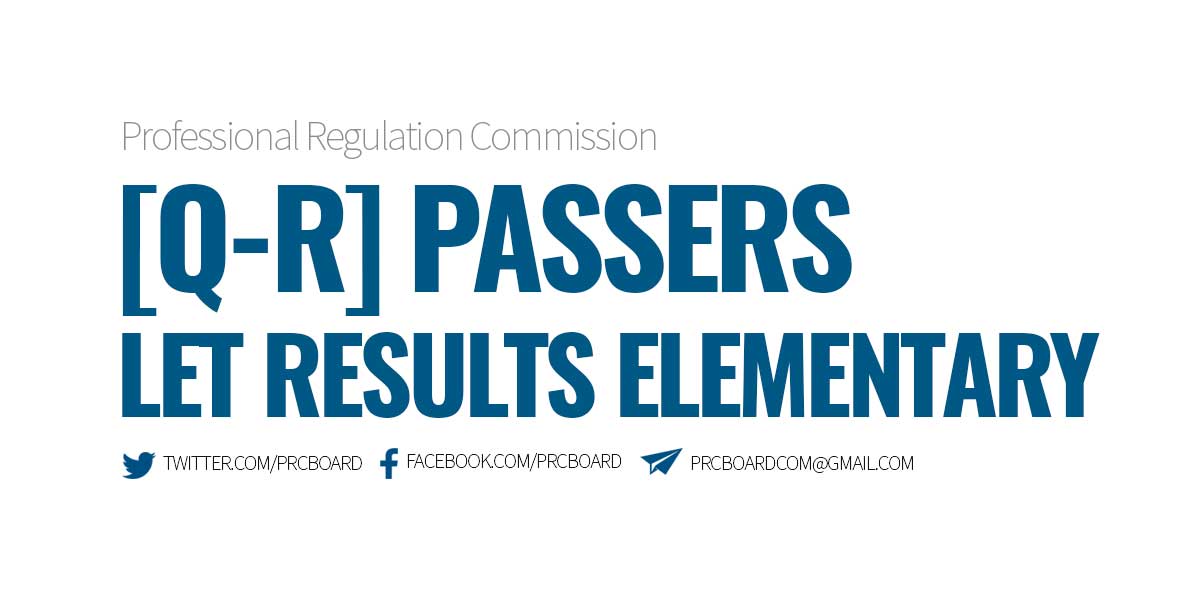 Q-R Passers LET Elementary Level - LEPT September 2023 Results