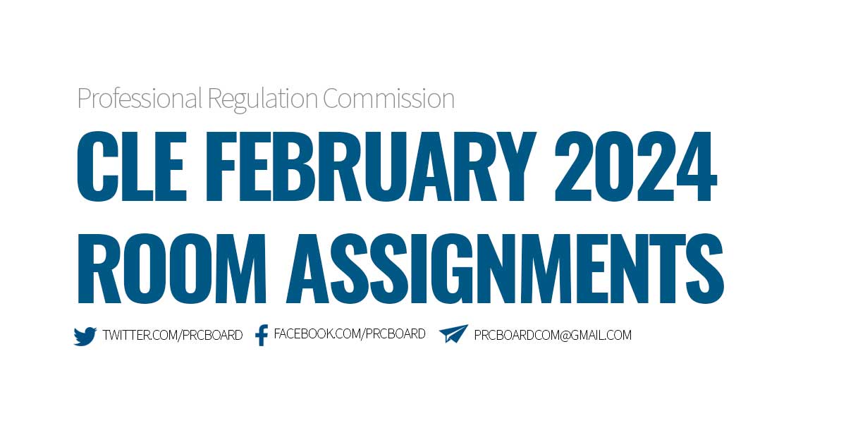 ROOM ASSIGNMENTS February 2024 Criminology Licensure Exam (CLE)