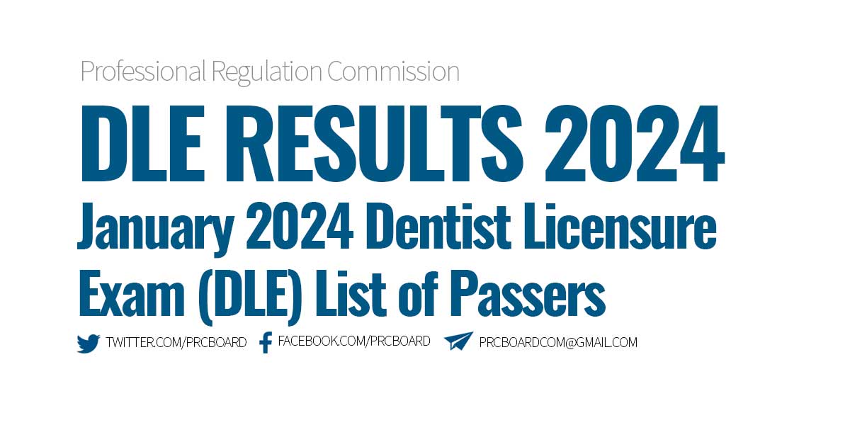 DLE RESULTS November 2023 and January 2024 Dentist Licensure Exam List