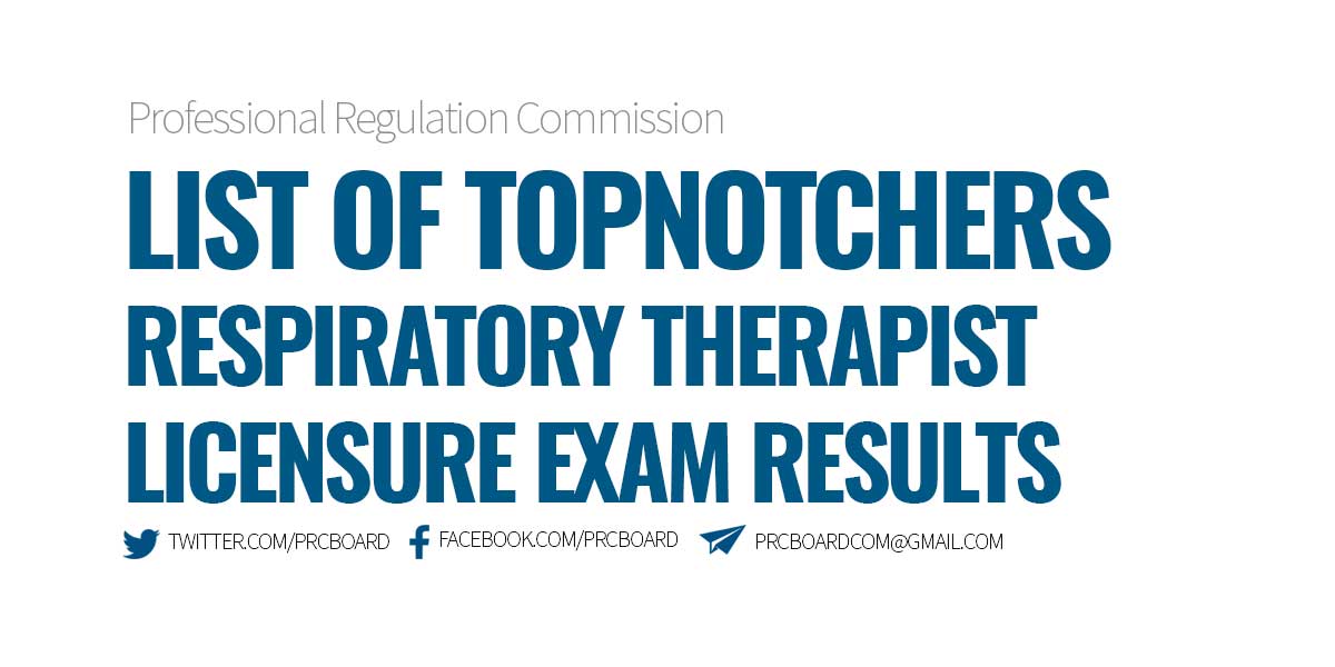 List of Topnotchers February 2024 Respiratory Therapist Licensure Exam Results