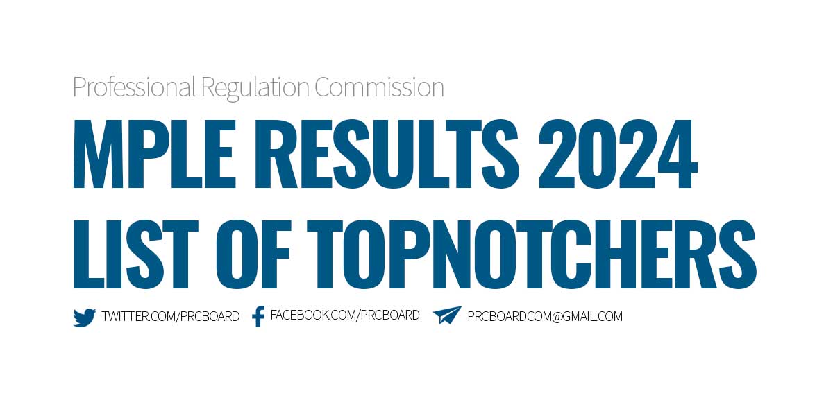 List of Topnotchers MPLE Results February 2024
