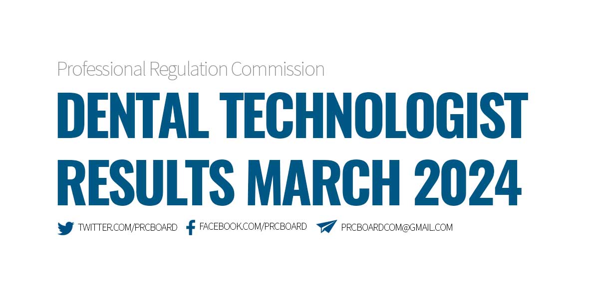 Dental Technologist Licensure Exam Results March 2024