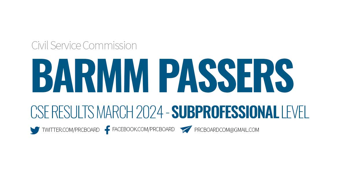 BARMM Passers March 2024 CSE Subprofessional Level