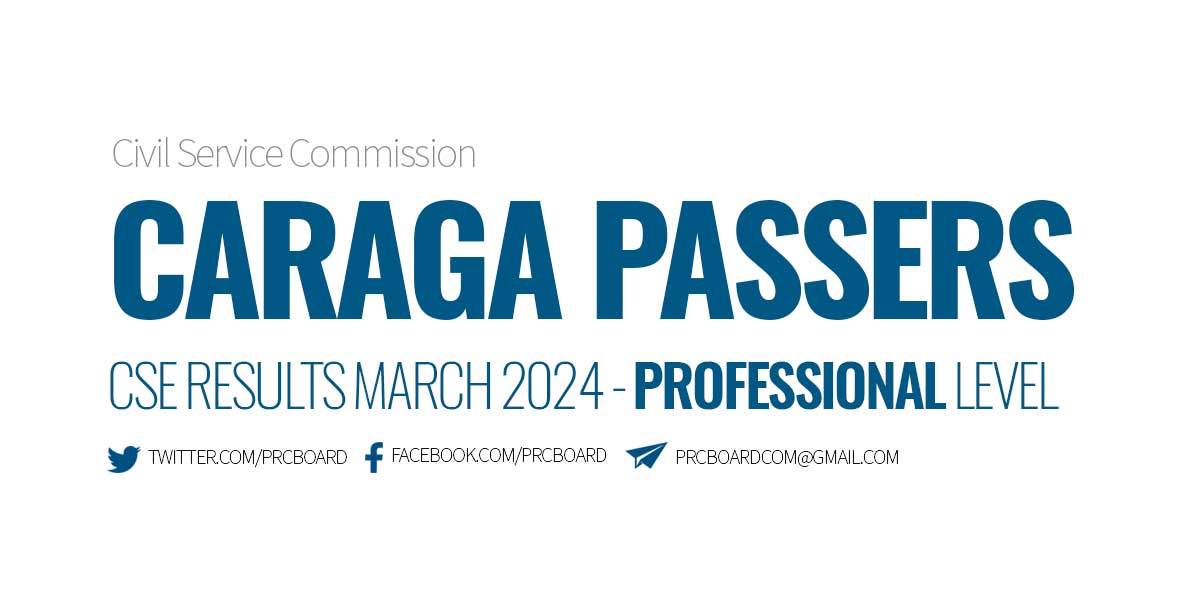 CARAGA Passers Professional Level - March 2024 Civil Service Exam Results