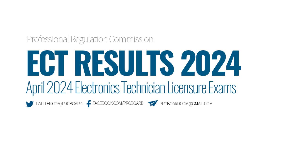 ECT Board Exam Results April 2024 Electronics Technician List of Passers