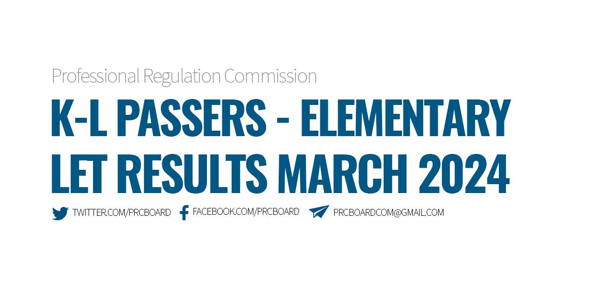 K-L Passers Elementary LET Results March 2024