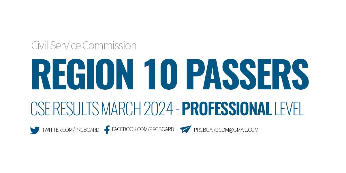 Region 10 Passers Professional Level - March 2024 Civil Service Exam Results