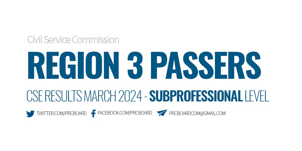 Region 3 Passers March 2024 CSE Subprofessional Level