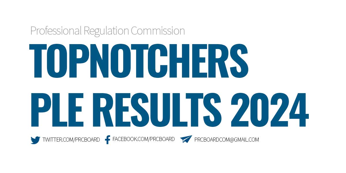 Topnotchers PLE Results April 2024