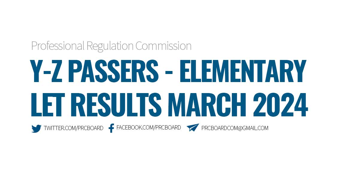 Y-Z Passers Elementary LET Results March 2024
