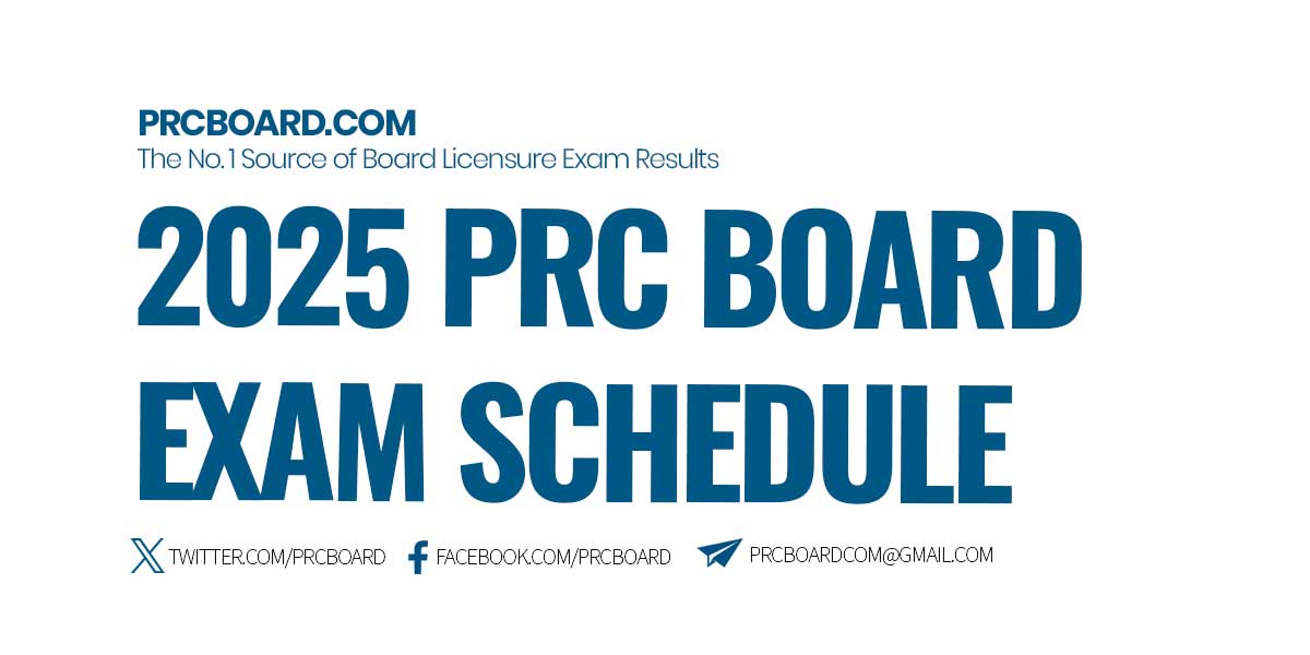 2025 PRC Board Exam Schedule (Date of Exams, Opening & Deadline of Filing)
