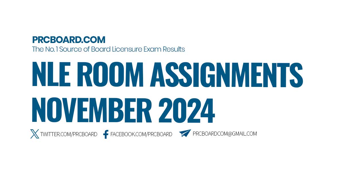 ROOM ASSIGNMENTS November 2024 Nurse Licensure Exam (NLE)